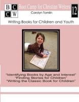 Writing Books for Children and Youth