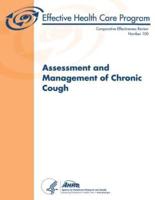 Assessment and Management of Chronic Cough