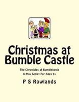 Christmas at Bumble Castle