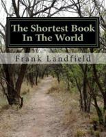 The Shortest Book In The World