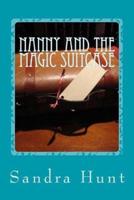 Nanny and the Magic Suitcase