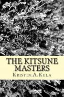 The Kitsune Masters