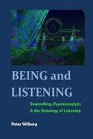 Being and Listening