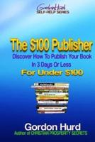 The $100 Publisher