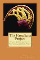 The Hawai'iana Project