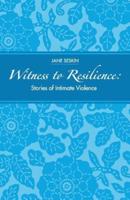 Witness to Resilience