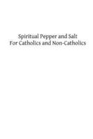 Spiritual Pepper and Salt