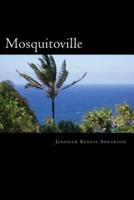 Mosquitoville