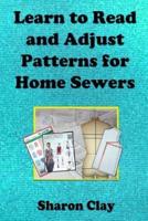Learn to Read and Adjust Patterns For Home Sewers