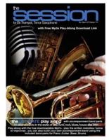 The Session For Bb Trumpet, Tenor Saxophone