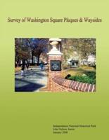 Survey of Washington Square Plaques & Waysides