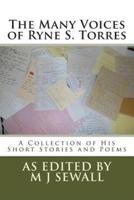 The Many Voices of Ryne S. Torres