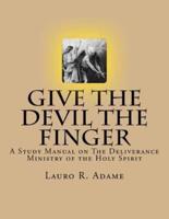 Give the Devil the Finger