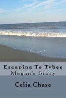 Escaping to Tybee
