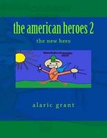The American Heroes 2