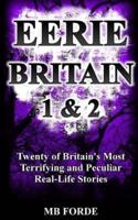 Eerie Britain 1 & 2