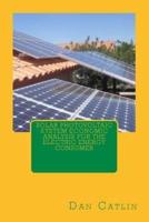 Solar Photovoltaic System Economic Analysis for the Electric Energy Consumer