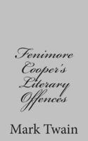 Fenimore Cooper's Literary Offences