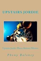 Upstairs Jordie