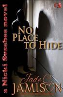 No Place to Hide