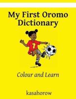 My First Oromo Dictionary: Colour and Learn