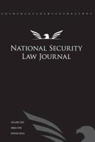 National Security Law Journal - Vol. 1 Issue 1