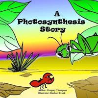 A Photosynthesis Story