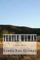 Turtle Woman