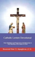Catholic Lenten Devotional