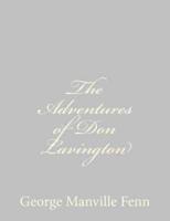 The Adventures of Don Lavington