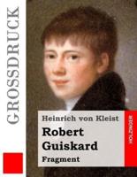 Robert Guiskard (Grossdruck)