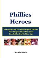 Phillies Heroes