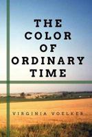 The Color of Ordinary Time