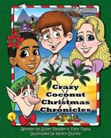 Crazy Coconut Christmas Chronicles
