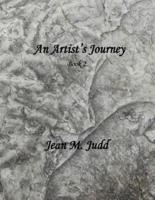 An Artist's Journey: Book 2