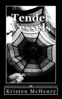 Tender Vessels