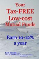 Your Tax-Free Low-Cost Mutual Funds