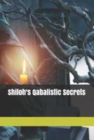 Shiloh's Qabalistic Secrets