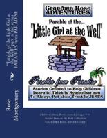 Parable of the Little Girl at the Well