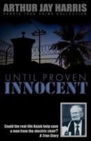 Until Proven Innocent: Could the real-life Kojak help save a man from the electric chair?