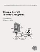 Seismic Retrofit Incentive Programs