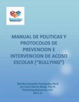 Manual De Politicas Y Protocolos Para El Manejo De Acoso Escolar "Bullying"