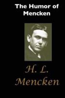 The Humor of Mencken