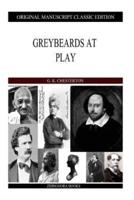 Greybeards At Play