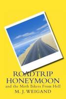 Roadtrip Honeymoon