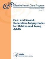 First- And Second-Generation Antipsychotics for Children and Young Adults