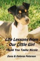 Life Lessons from Our Little Girl