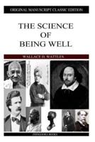 The Science Of Being Well