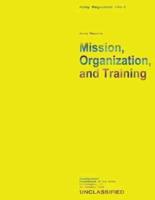 Mission, Organization, and Training