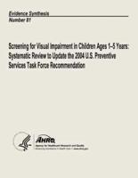 Screening for Visual Impairment in Children Ages 1-5 Years